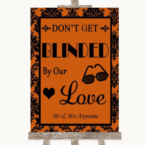 Burnt Orange Damask Don't Be Blinded Sunglasses Personalized Wedding Sign