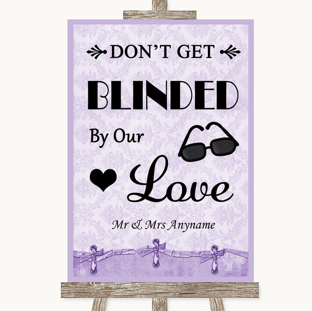 Lilac Shabby Chic Don't Be Blinded Sunglasses Personalized Wedding Sign