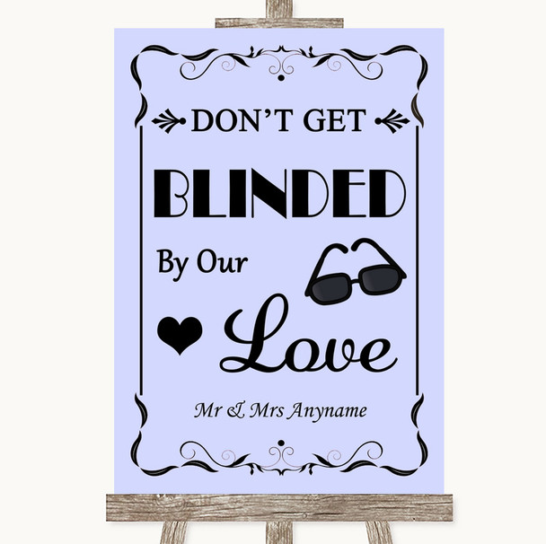 Lilac Don't Be Blinded Sunglasses Personalized Wedding Sign