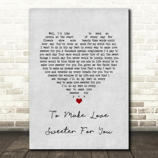 Jerry Lee Lewis To Make Love Sweeter For You Grey Heart Song Lyric Music Print