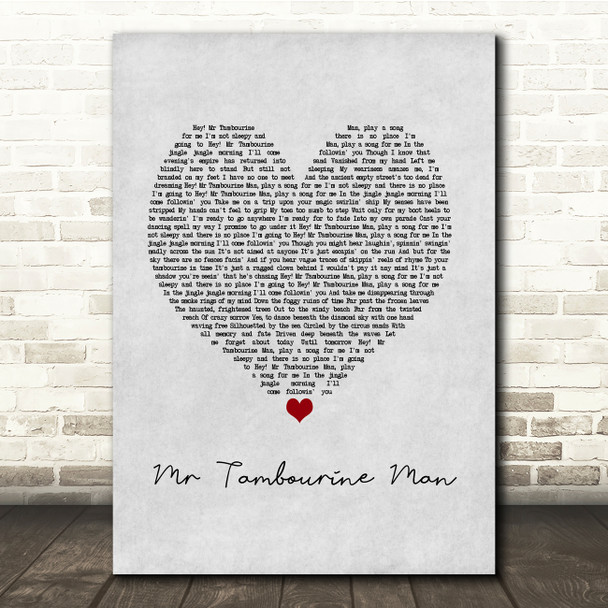 Bob Dylan Mr Tambourine Man Grey Heart Song Lyric Music Print