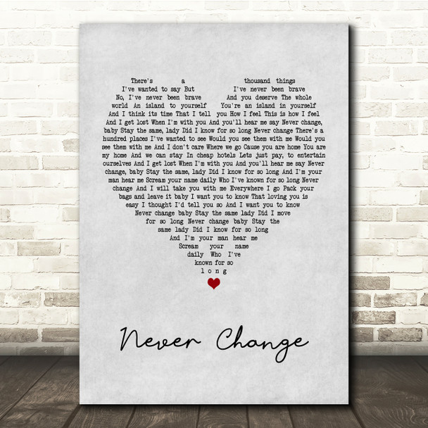 Picture This Never Change Grey Heart Song Lyric Music Print