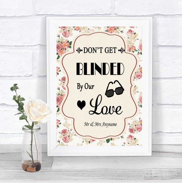 Vintage Roses Don't Be Blinded Sunglasses Personalized Wedding Sign