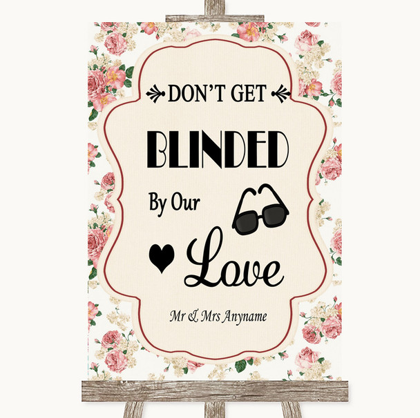 Vintage Roses Don't Be Blinded Sunglasses Personalized Wedding Sign