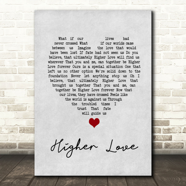 Three Legged Fox Higher Love Grey Heart Song Lyric Music Print