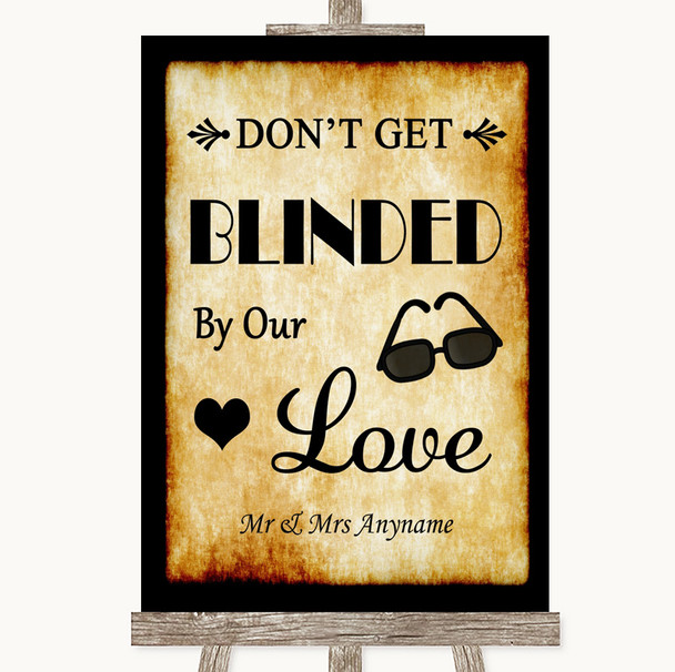 Western Don't Be Blinded Sunglasses Personalized Wedding Sign