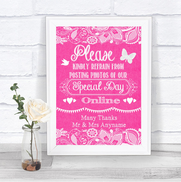Bright Pink Burlap & Lace Don't Post Photos Online Social Media Wedding Sign