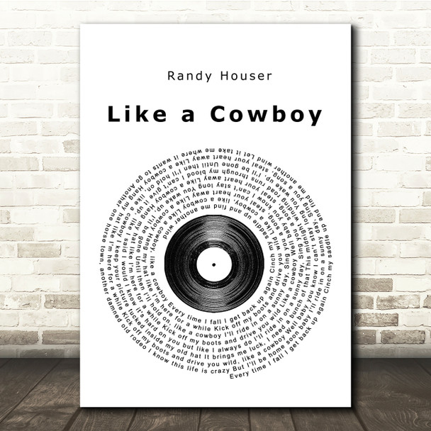 Randy Houser Like a Cowboy Vinyl Record Song Lyric Music Print