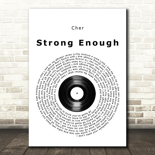 Cher Strong Enough Vinyl Record Song Lyric Music Print