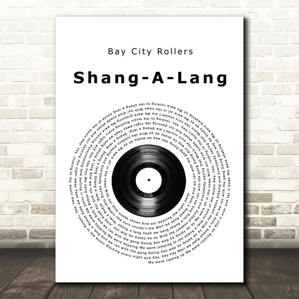 Bay City Rollers Shang-A-Lang Vinyl Record Song Lyric Music Print