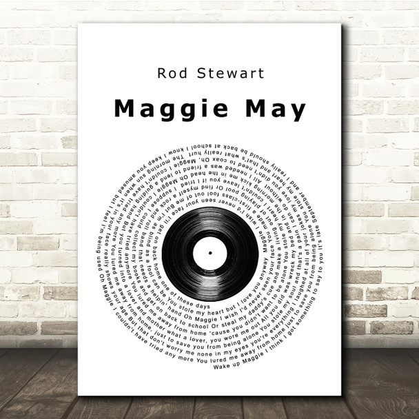 Rod Stewart Maggie May Vinyl Record Song Lyric Music Print