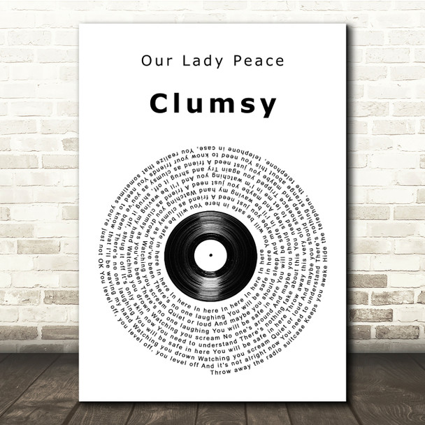 Our Lady Peace Clumsy Vinyl Record Song Lyric Music Print