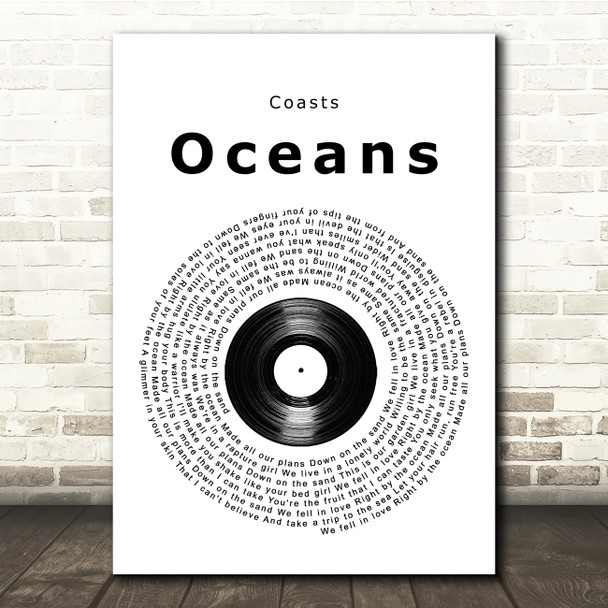Coasts Oceans Vinyl Record Song Lyric Music Print