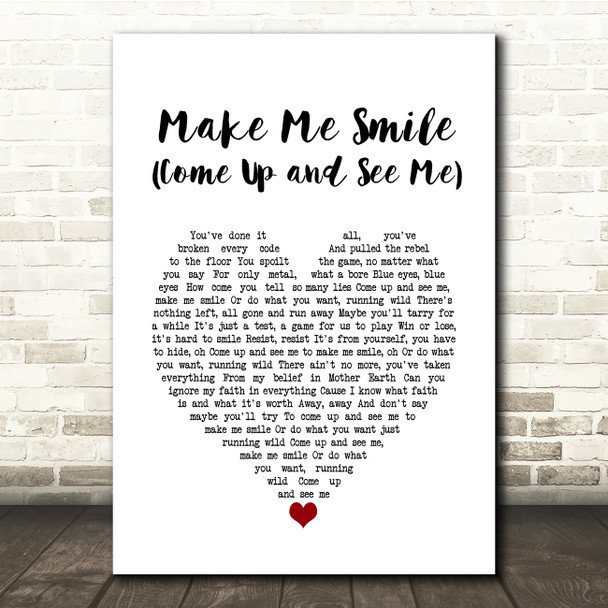 Steve Harley Make Me Smile (Come Up and See Me) White Heart Song Lyric Music Print