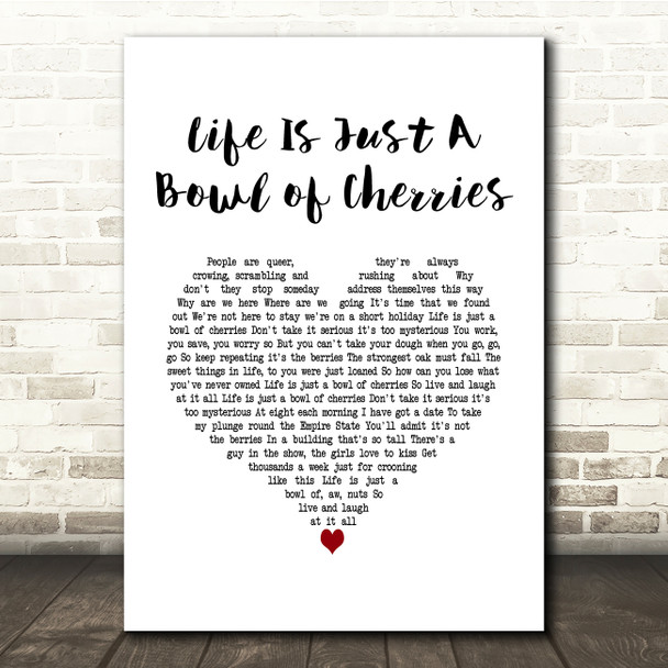 Doris Day Life Is Just A Bowl of Cherries White Heart Song Lyric Music Print