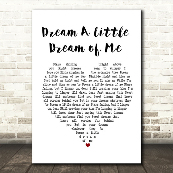 Doris Day Dream A Little Dream of Me White Heart Song Lyric Music Print