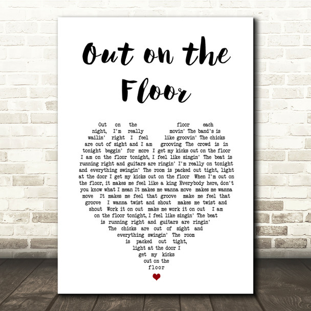 Dobie Gray Out On The Floor White Heart Song Lyric Music Print