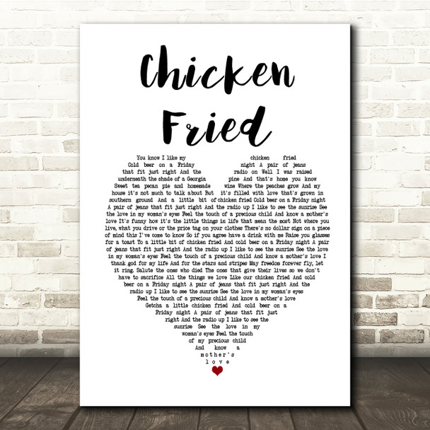 Zac Brown Band Chicken Fried White Heart Song Lyric Music Print