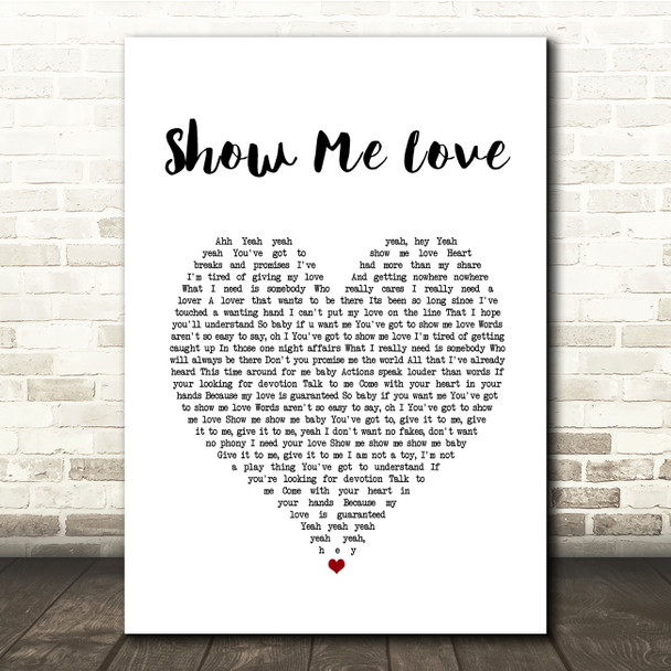 Robin S Show Me Love White Heart Song Lyric Music Print