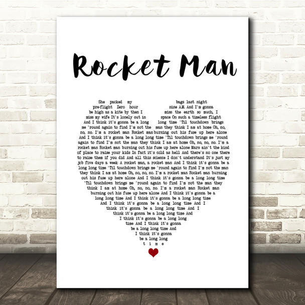 Elton John Rocket Man White Heart Song Lyric Music Print