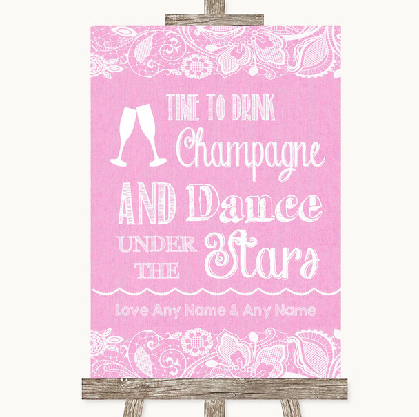 Pink Burlap & Lace Drink Champagne Dance Stars Personalized Wedding Sign