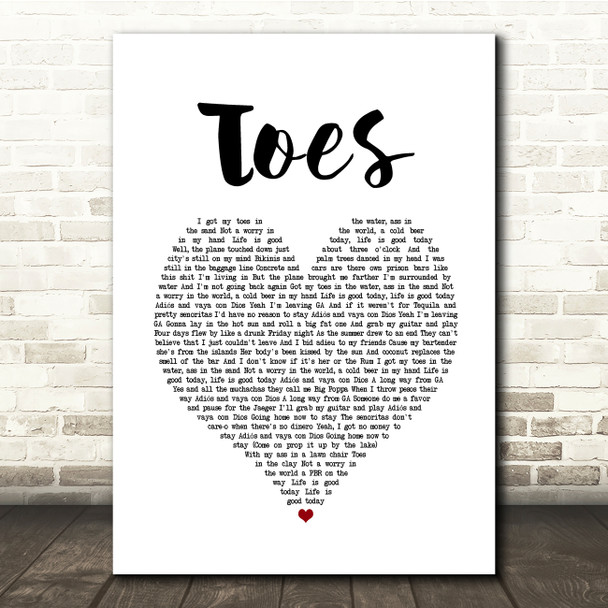 Zac Brown Band Toes White Heart Song Lyric Music Print