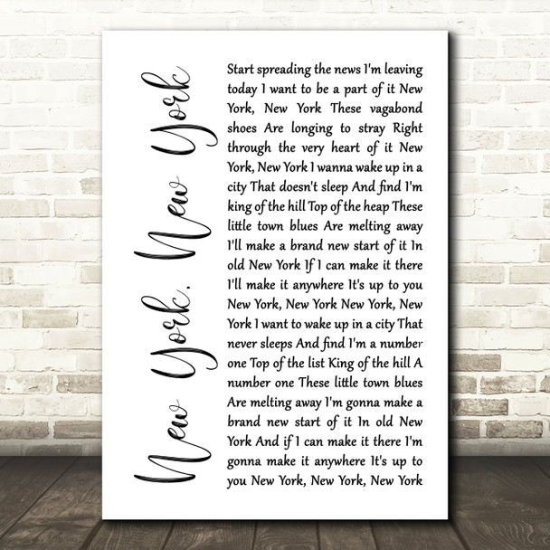 Frank Sinatra New York, New York White Script Song Lyric Music Print