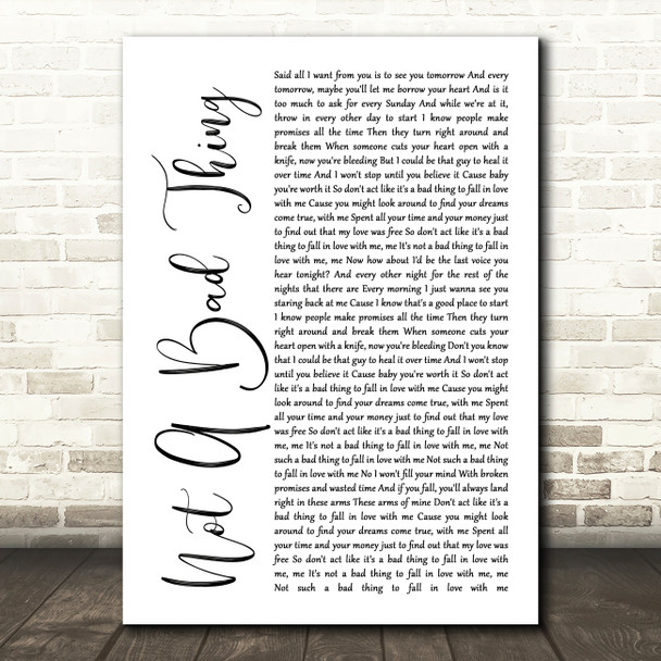 Boyce Avenue Not A Bad Thing White Script Song Lyric Music Print