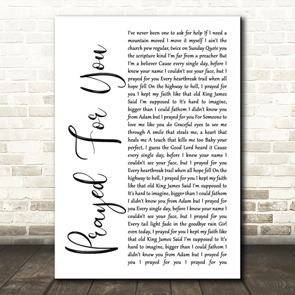 Matt Stell Prayed For You White Script Song Lyric Music Print