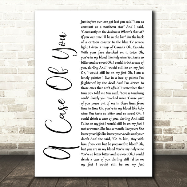 Joni Mitchell A Case Of You White Script Song Lyric Music Print