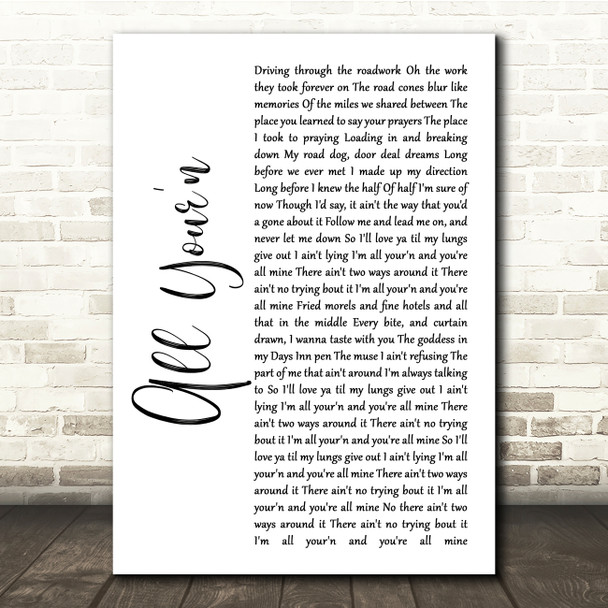 Tyler Childers All Your'n White Script Song Lyric Music Print