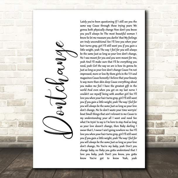 Musiq Dontchange White Script Song Lyric Music Print