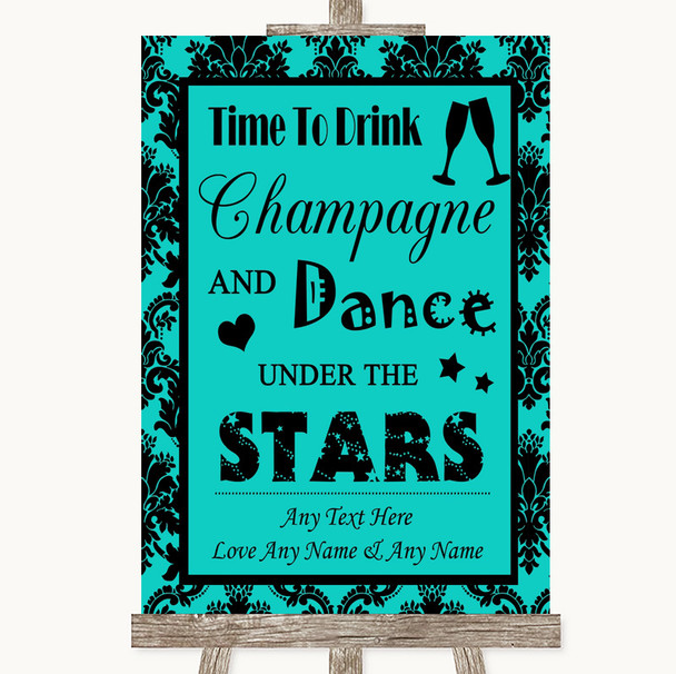 Turquoise Damask Drink Champagne Dance Stars Personalized Wedding Sign