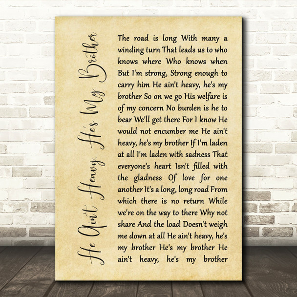 The Hollies He Ain't Heavy, He's My Brother Rustic Script Song Lyric Music Print