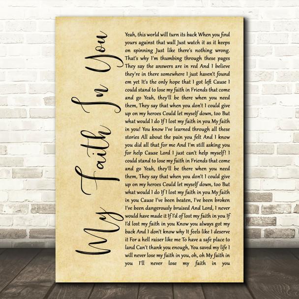 Brantley Gilbert My Faith In You Rustic Script Song Lyric Music Print