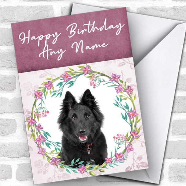 Belgian Shepherd Sheepdog Dog Pink Floral Animal Personalized Birthday Card