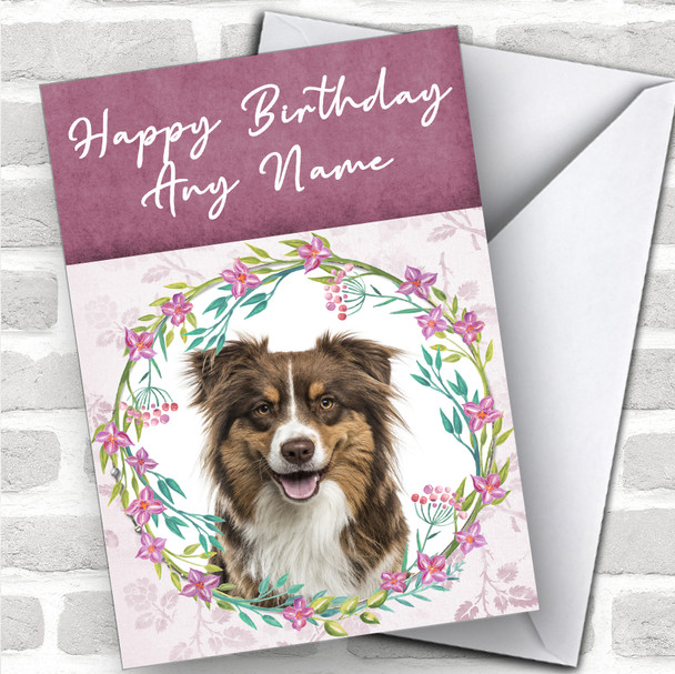 Australian Shepherd Dog Pink Floral Animal Personalized Birthday Card