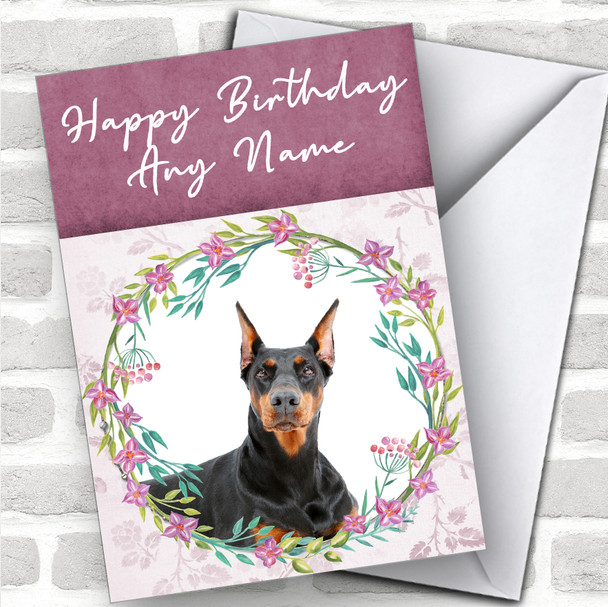 Doberman Pinscher Dog Pink Floral Animal Personalized Birthday Card