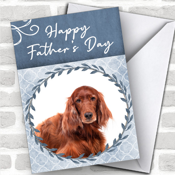 Irish Red Setter Dog Traditional Animal Personalized Father's Day Card