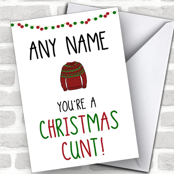 Offensive Christmas Cunt Jumper Type Funny Joke Personalized Christmas Card