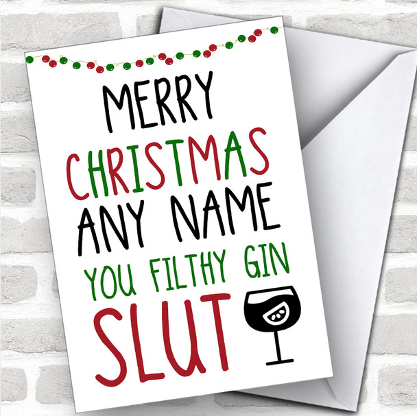 Offensive Filthy Gin Slut Type Range Funny Joke Personalized Christmas Card