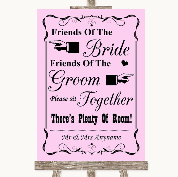 Pink Friends Of The Bride Groom Seating Personalized Wedding Sign