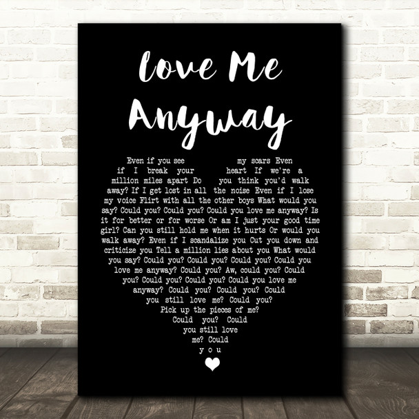 Pink Love Me Anyway Black Heart Song Lyric Print