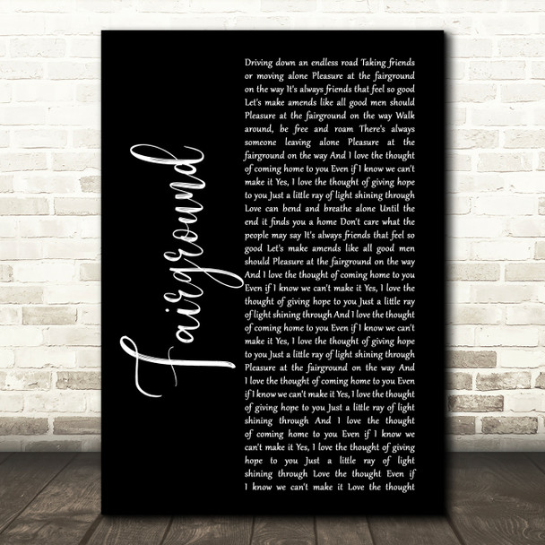 Simply Red Fairground Black Script Song Lyric Print