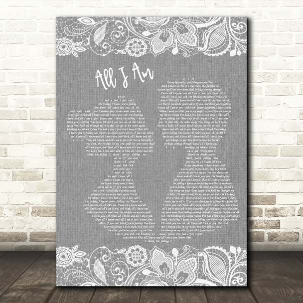 Jess Glynne All I Am Burlap & Lace Grey Song Lyric Quote Print