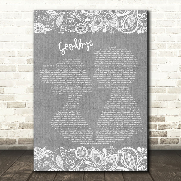 Lionel Richie Goodbye Burlap & Lace Grey Song Lyric Quote Print