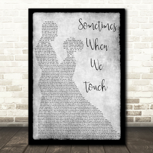 Dan Hill Sometimes When We Touch Man Lady Dancing Grey Song Lyric Quote Print