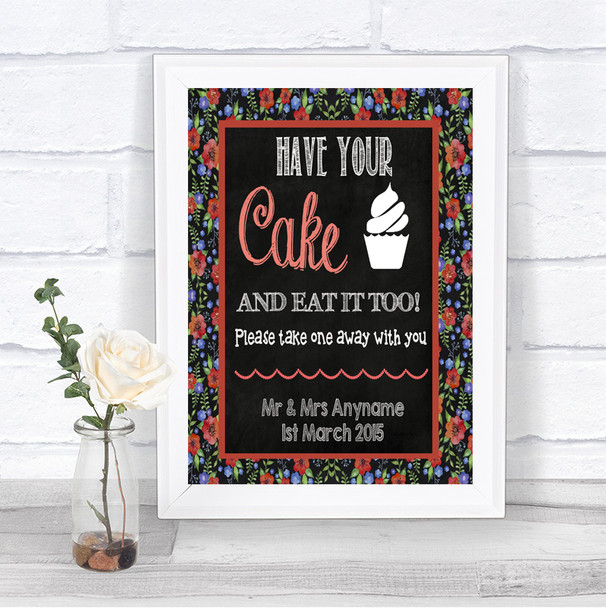 Floral Chalk Have Your Cake & Eat It Too Personalized Wedding Sign