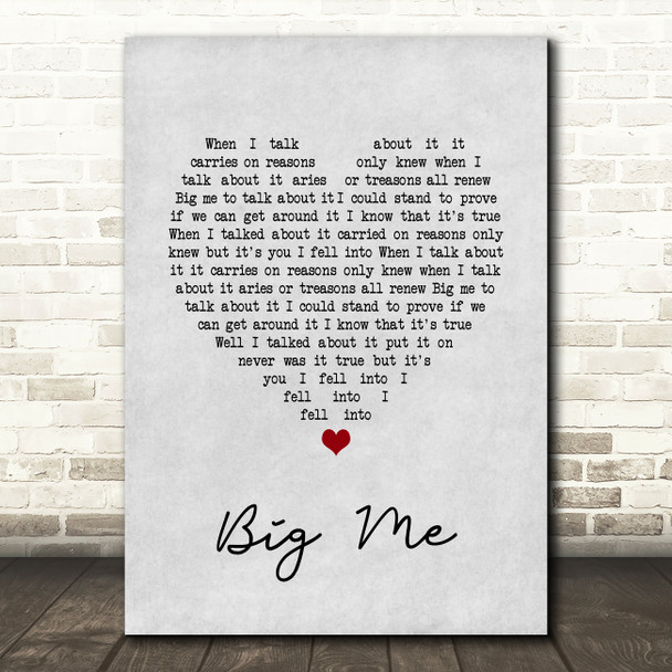 Foo Fighters Big Me Grey Heart Song Lyric Print