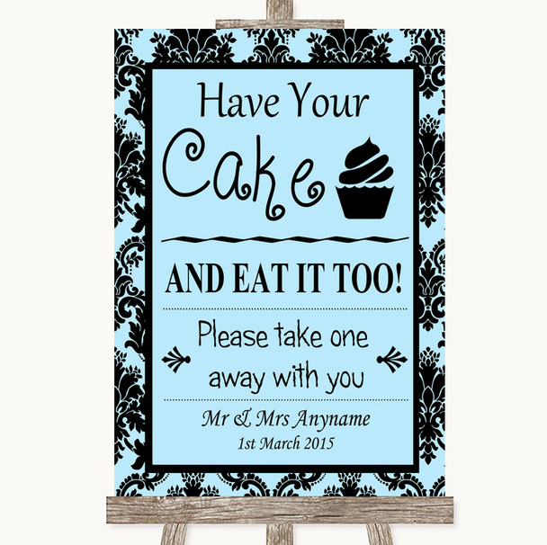 Sky Blue Damask Have Your Cake & Eat It Too Personalized Wedding Sign